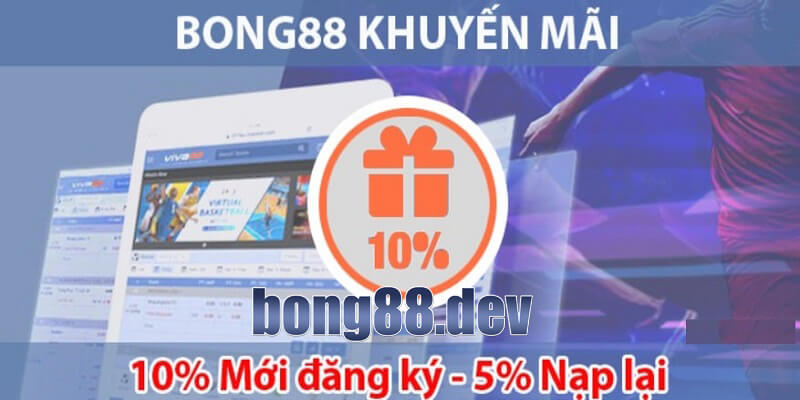 Khuyến mãi Bong88 nạp lại