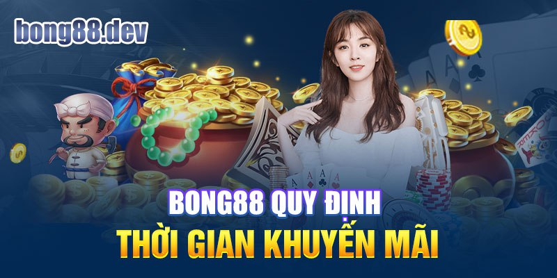 Bong88 có quy định thời hạn trả thưởng