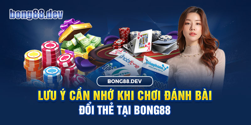 Lưu ý cần nhớ để chơi game bài đổi thẻ không bị lỗ