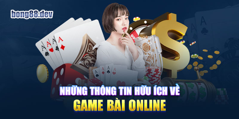 Giới thiệu game bài online cực hot tại tại nhà cái Bong88