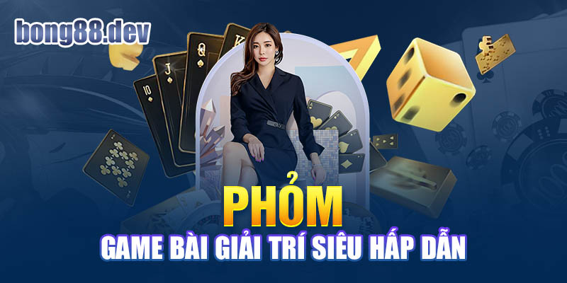 Game bài giải trí siêu hấp dẫn